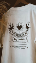 Load image into Gallery viewer, The Future Is Inclusive Tee * GRADY LN ORIGINAL *