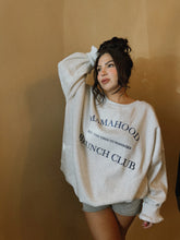 Load image into Gallery viewer, Mamahood Brunch Club Sweatshirt
