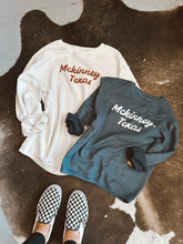 Load image into Gallery viewer, McKinney Texas Corded Sweatshirt
