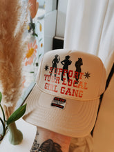 Load image into Gallery viewer, Support Your Local Girl Gang Trucker Hat
