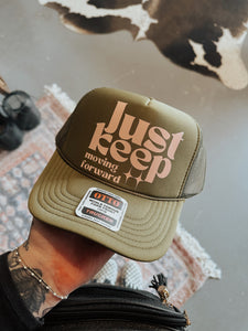 Just Keep Moving Forward Trucker Hat