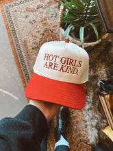 Load image into Gallery viewer, Hot Girls Are Kind Embroidered Trucker Hat
