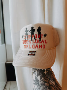 Support Your Local Girl Gang Trucker Hat