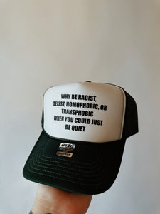 Why Be Trucker Hat