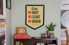 Load image into Gallery viewer, No Boot No Scoot No Biggie Oxford Pennant Camp Flag
