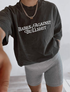 Babes Against Bullshit Tee
