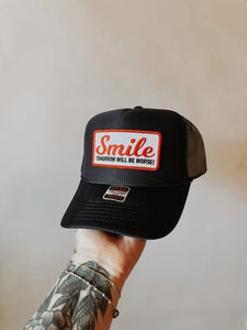 Smile Tomorrow Will Be Worse Trucker Hat