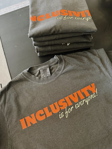 Inclusivity Is For Everyone Tee - GL ORIGINAL