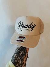 Load image into Gallery viewer, Howdy Bitch Trucker Hat
