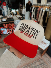 Load image into Gallery viewer, Empathy Is Cool Trucker Hat
