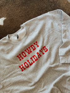 Howdy Holidays Sweatshirt - GL ORIGINAL