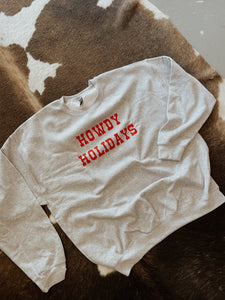 Howdy Holidays Sweatshirt - GL ORIGINAL