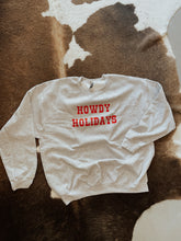 Load image into Gallery viewer, Howdy Holidays Sweatshirt - GL ORIGINAL
