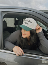 Load image into Gallery viewer, You Are Doing Just Fine Trucker Hat
