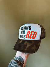 Load image into Gallery viewer, Loving Him Was Red Trucker Hat
