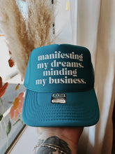 Load image into Gallery viewer, Manifesting My Dreams Trucker Hat
