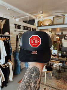 Please Stop Talking Trucker Hat