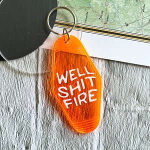 Well Shit Fire Retro Motel Keychain