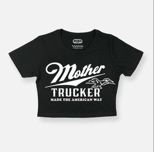 Mother Trucker Crop Tee