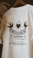 Load image into Gallery viewer, The Future Is Inclusive Tee * GRADY LN ORIGINAL *
